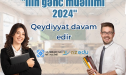 “İlin gənc müəllimi - 2024” müsabiqəsinə qeydiyyat DAVAM EDİR