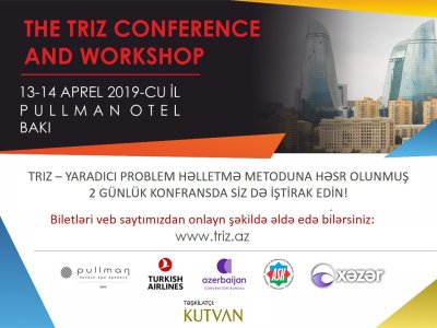 Dünya iqtisadiyyatını dəyişən nəzəriyyə -TRIZ  öz Vətəninə qayıdır-Məşhur alimlər Bakıda 