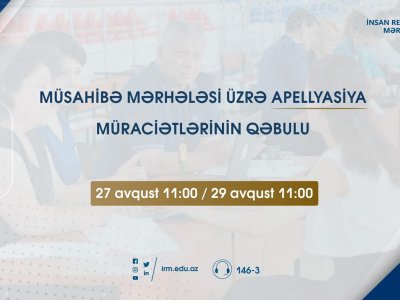 MİQ-in müsahibə mərhələsi üzrə apellyasiya müraciətlərinin qəbuluna başlanılır