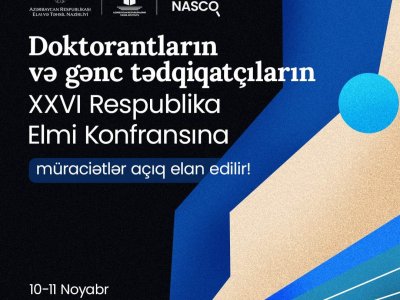 Doktorantların və gənc tədqiqatçıların elmi konfransı keçiriləcək