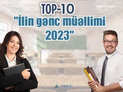 Sabah “İlin Gənc Müəllimi-2023” sorğu-müsabiqəsi YEKUNLAŞIR  