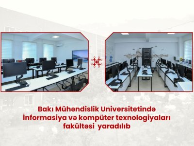 BMU-da informasiya texnologiyaları üzrə yeni fakültə yaradılıb