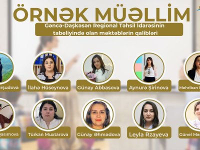Gəncə-Daşkəsən regionunun "Örnək müəllim"ləri - SİYAHI