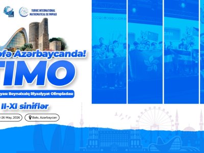Türk dünyasının ilk riyaziyyat olimpiadasına qeydiyyat başlayıb