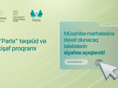 “Parla” təqaüd proqramında müsahibə mərhələsinə keçənlər məlum oldu