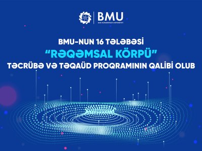 BMU-nun 16 tələbəsi&nbsp;təcrübə və təqaüd proqramının qalibi olub