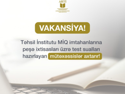 Təhsil İnstitutunda&nbsp;vakansiya VAR!