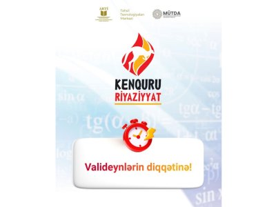 ARTİ-dən&nbsp;"Kenquru" müsabiqəsi ilə bağlı valideynlərə MÜRACİƏT