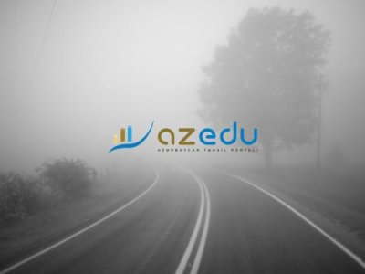 Yollarda görünüş 300 metrədək&nbsp;məhdudlaşacaq