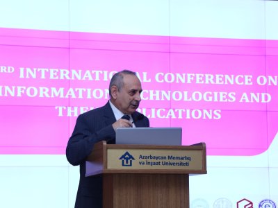 AzMİU-da &ldquo;İnformasiya Texnologiyaları üzrə III Beynəlxalq Konfrans&rdquo; başladı