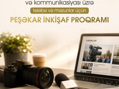 Elm və təhsil jurnalistikasında ixtisaslaşmaq istəyən tələbələrin nəzərinə