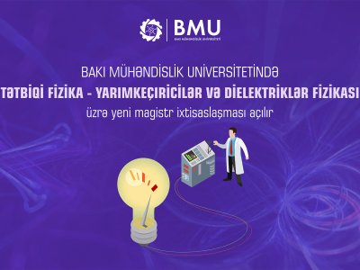 BMU-da tətbiqi fizika üzrə yeni magistr ixtisaslaşması