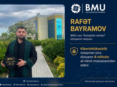 BMU məzunu dünyanın 8 nüfuzlu universitetindən qəbul alıb