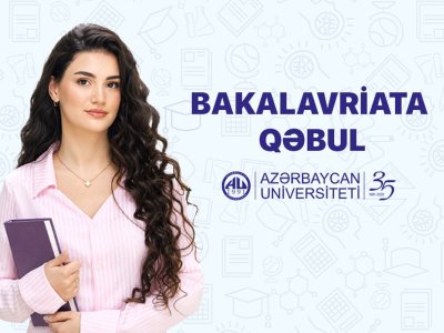 Azərbaycan Universiteti bakalavriat səviyyəsinə 24 ixtisas üzrə qəbul aparır