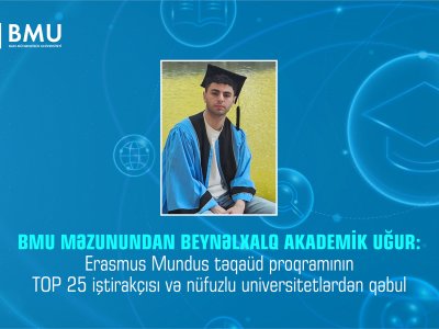 BMU məzunu beynəlxalq akademik uğur qazanıb
