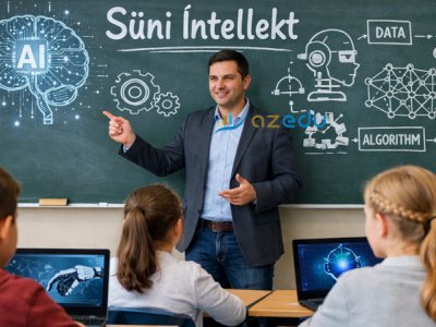 Yeni dövrün tələbi - Süni intellekt dərsi məktəbdən başlamalıdır