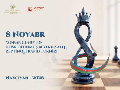 Naxçıvanda Zəfər Gününə həsr olunmuş şahmat turniri keçiriləcək