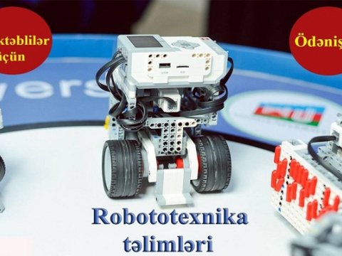 Bakı məktəbliləri üçün ödənişsiz robototexnika təlimləri başlayır