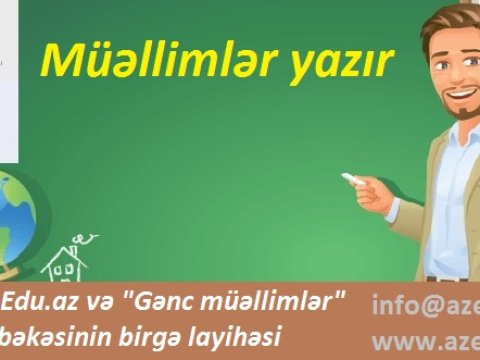 Müəllimlər yazır - AzEdu.az-dan yeni layihə