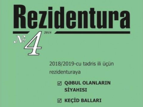 “Rezidentura” xüsusi buraxılışının dördüncü nömrəsi çapdan çıxdı