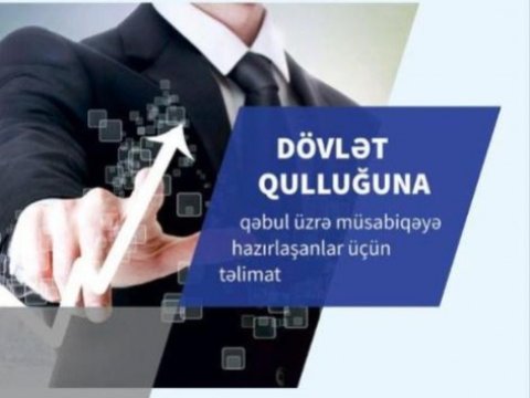 Dövlət qulluğuna hazırlaşanlar üçün metodik vəsait nəşr olundu  