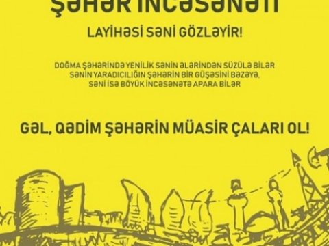 “Qədim şəhərin müasir çaları ol!” təsviri və tətbiqi incəsənət müsabiqəsinə start verildi