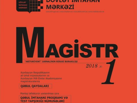 Bakalavrların  diqqətinə - “Magistr” jurnalı sabah çapdan çıxacaq – Çox gözlənilən 1-ci nömrə   