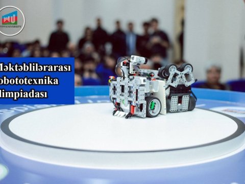 Məktəblilər arasında robototexnika olimpiadası keçiriləcək