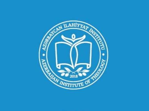 Azərbaycan İlahiyyat İnstitutu abituriyentləri “Açıq qapı” günlərinə dəvət edir