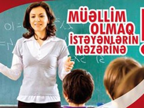  Müəllimlərin işə qəbulu mərhələsində keçid balı toplayanlar 8 vakant yer seçə biləcəklər   
