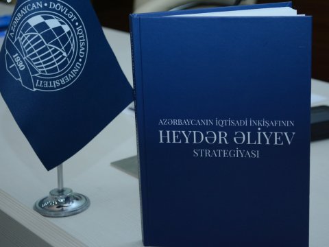 UNEC-də “Azərbaycanın iqtisadi inkişafının Heydər Əliyev strategiyası” adlı monoqrafiyanın təqdimatı keçirilib - FOTOLAR  