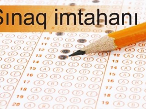 Sınaq imtahanına 1 gün qaldı