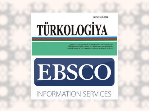 Türkologiya” jurnalı ABŞ-ın “EBSCO” məlumat bazasına daxil edilib  
