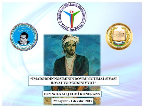 İmadəddin Nəsimiyə həsr olunan beynəlxalq elmi konfrans keçirilib