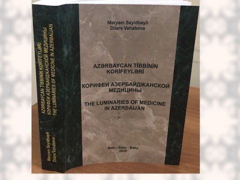 Tibb elm adamları “Azərbaycan tibbinin korifeyləri” toplusunda