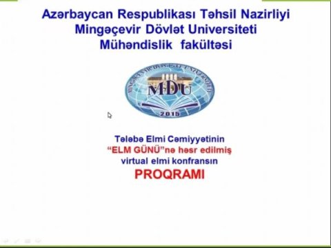Tələbələrin virtual elmi konfransda məruzələri təqdim olunub