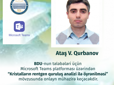 ELAN: Kimya üzrə fəlsəfə doktoru BDU tələbələri üçün onlayn mühazirə keçəcək