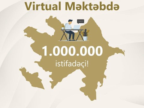 “Virtual Məktəb”in istifadəçi sayı 1 milyonu ötdü-RƏSMİ  
