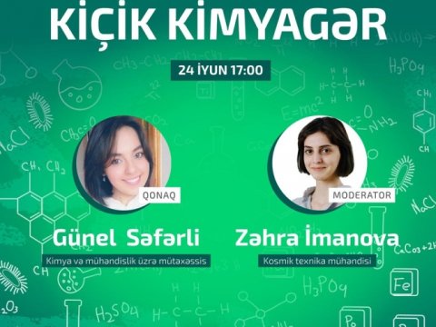 “Virtual məktəb”də STEAM təhsili üzrə vebinar: Kiçik kimyagər