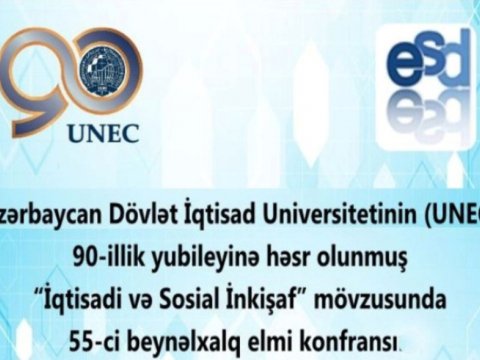 UNEC-də “Davamlı İnkişafın Sosial-İqtisadi Problemləri” mövzusunda 55-ci beynəlxalq konfrans keçirilib