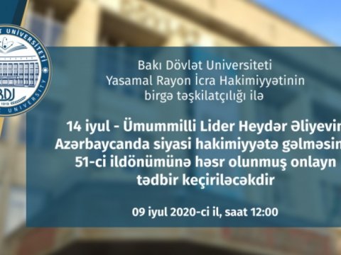 Bakı Dövlət Universitetində Ulu Öndərə həsr olunan onlayn tədbir keçiriləcək