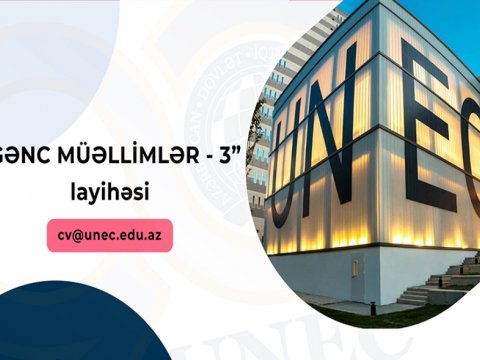 UNEC-də “Gənc müəllimlər-3” layihəsinə start verilib