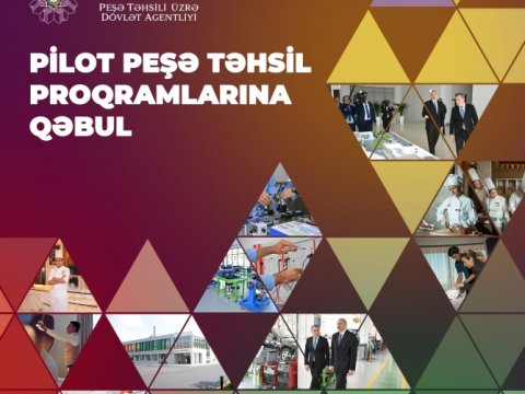 Pilot peşə təhsil proqramlarına qeydiyyat davam edir