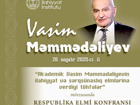 Azərbaycan İlahiyyat İnstitutunun təşkilatçılığı respublika elmi konfransı keçiriləcək