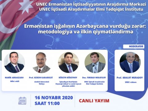 UNEC-də Ermənistan işğalının ölkəmizə vurduğu zərərə və ilkin qiymətləndirməyə dair müzakirələrə başlanıldı  