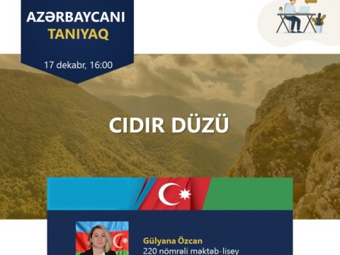 “Virtual məktəb”də Azərbaycanı tanıyaq mövzusunda vebinarlar davam edir