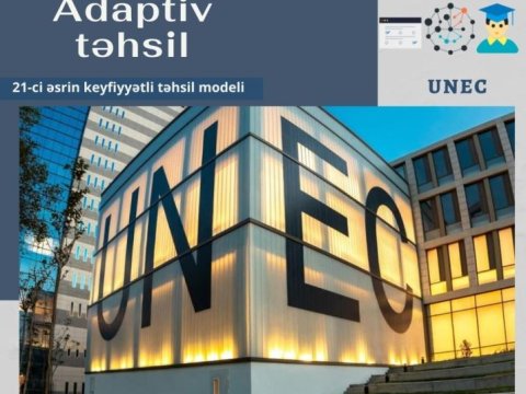 21 əsrin keyfiyyətli təhsil modeli - Adaptiv təhsil UNEC-də
