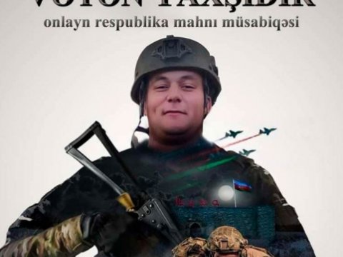 “Vətən yaxşıdır” onlayn respublika mahnı müsabiqəsi davam edir