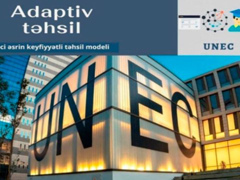 UNEC-də adaptiv təhsil mühəndisliyi üzrə təlim keçiriləcək