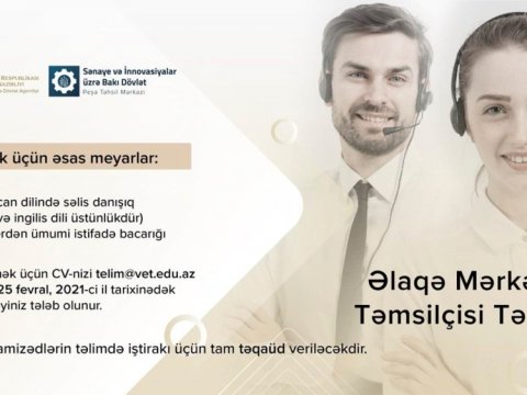 “Əlaqə mərkəzi təmsilçisi” olmaq istəyənlərin nəzərinə  